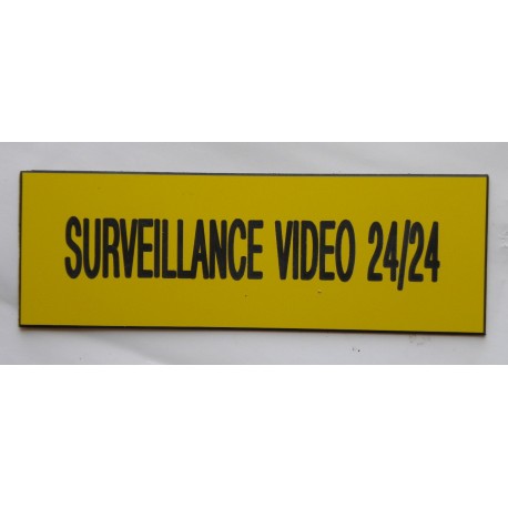 plaque adhésive "SURVEILLANCE VIDEO 24/24" jaune