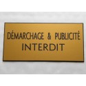 plaque gravée "DEMARCHAGE & PUBLICITE INTERDIT" stop pub