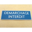 plaque adhésive "DEMARCHAGE INTERDIT" bleu