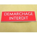 plaque adhésive DEMARCHAGE INTERDIT rouge