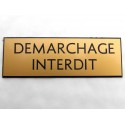 plaque adhésive "DEMARCHAGE INTERDIT" dorée