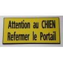 plaque adhésive jaune "ATTENTION AU CHIEN REFERMER LE PORTAIL"