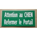 plaque gravée "ATTENTION AU CHIEN REFERMER LE PORTAIL" finition biseautée format 48 x 100 mm