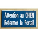 plaque adhésive bleu "ATTENTION AU CHIEN REFERMER LE PORTAIL"