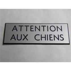 plaque adhésive "ATTENTION AUX CHIENS" format 50 x 150 mm 11 couleurs