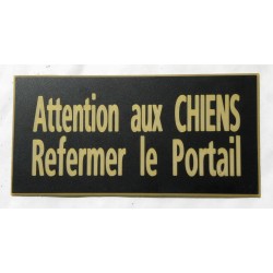 plaque adhésive "ATTENTION AUX CHIENS REFERMER LE PORTAIL" couleur noir et or