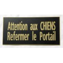 plaque adhésive "ATTENTION AUX CHIENS REFERMER LE PORTAIL" couleur noir et or