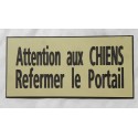 plaque adhésive ivoire "ATTENTION AUX CHIENS REFERMER LE PORTAIL"