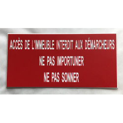 Plaque ACCÈS DE L'IMMEUBLE INTERDIT AUX DÉMARCHEURS NE PAS IMPORTUNER NE PAS SONNER