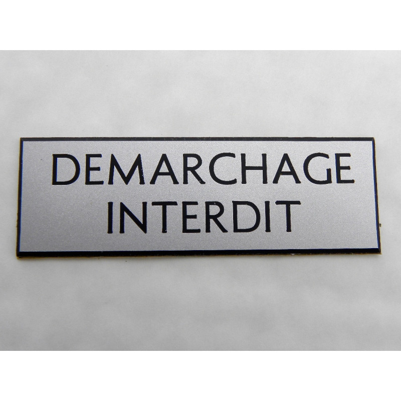 Étiquette adhésive DEMARCHAGE INTERDIT