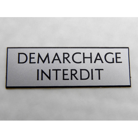 Étiquette adhésive DEMARCHAGE INTERDIT