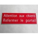 plaque adhésive rouge "ATTENTION AUX CHIENS REFERMER LE PORTAIL"