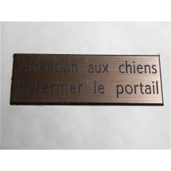 plaque adhésive cuivrée "ATTENTION AUX CHIENS REFERMER LE PORTAIL"