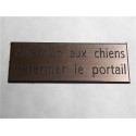 plaque adhésive cuivrée "ATTENTION AUX CHIENS REFERMER LE PORTAIL"
