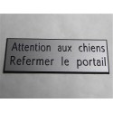 plaque adhésive argenté "ATTENTION AUX CHIENS REFERMER LE PORTAIL"