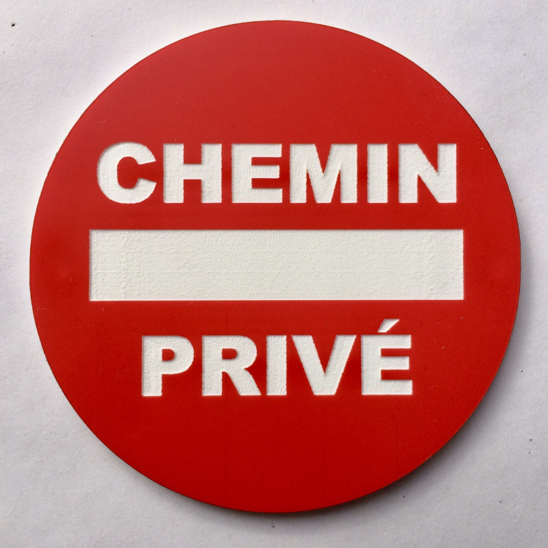 Panneau CHEMIN PRIVÉ Ø 15 cm 20 cm 30 cm
