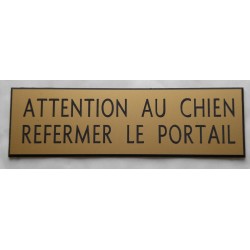 plaque adhésive "ATTENTION AU CHIEN REFERMER LE PORTAIL" dorée