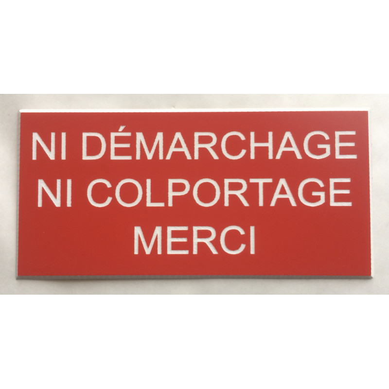 Plaque adhésive "NI DÉMARCHAGE NI COLPORTAGE MERCI" rouge