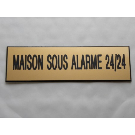 plaque adhésive "MAISON SOUS ALARME 24/24" dorée