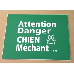 plaque gravée, pancarte "ATTENTION DANGER CHIEN MECHANT"  finition biseautée format 115 x 150 mm