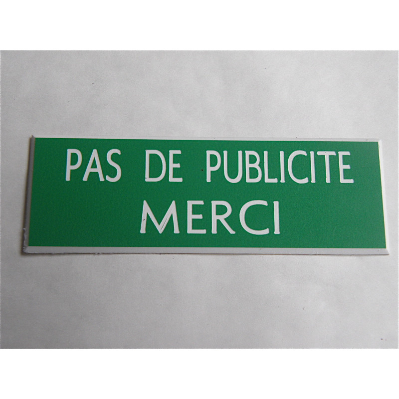 plaque adhésive stop pub « PAS DE PUBLICITE MERCI » verte