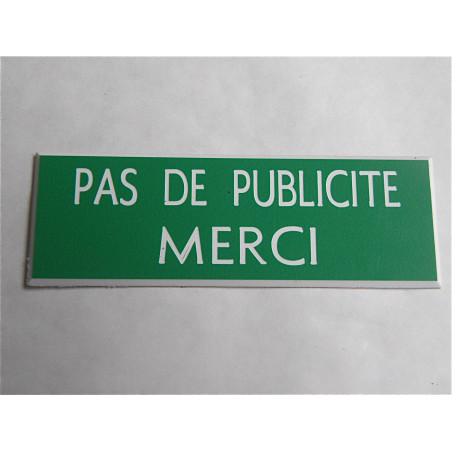 plaque adhésive stop pub « PAS DE PUBLICITE MERCI » verte
