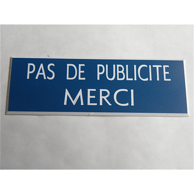 plaque adhésive stop pub « PAS DE PUBLICITE MERCI » bleu