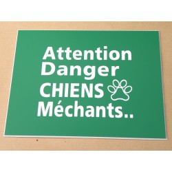 plaque gravée, pancarte "ATTENTION DANGER CHIENS MECHANTS"  finition biseautée format 115 x 150 mm
