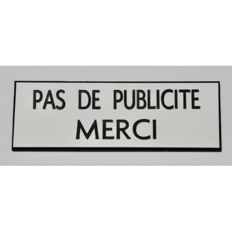 plaque adhésive stop pub « PAS DE PUBLICITE MERCI » blanc