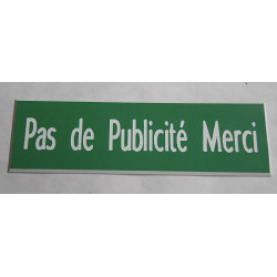 plaque autocollante stop pub « PAS DE PUBLICITE MERCI » verte
