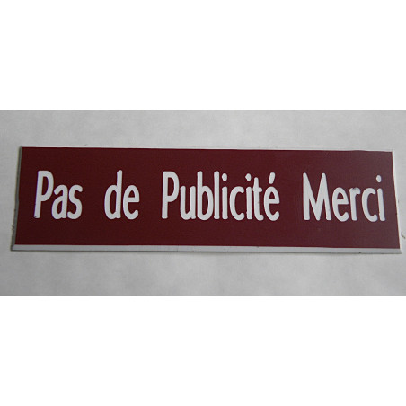 plaque autocollante stop pub « PAS DE PUBLICITE MERCI » bordeau