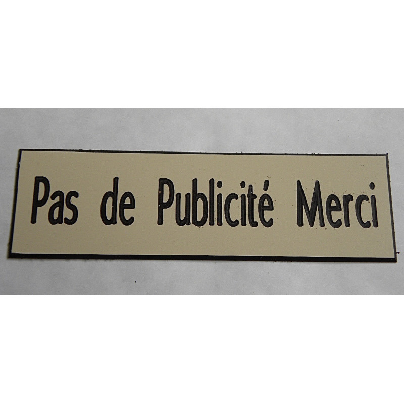 plaque autocollante stop pub « PAS DE PUBLICITE MERCI » ivoire