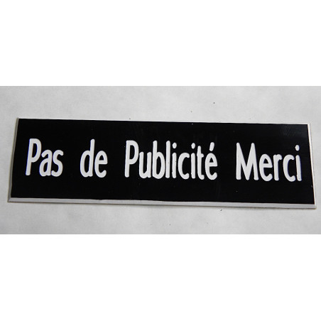plaque autocollante stop pub « PAS DE PUBLICITE MERCI » noire