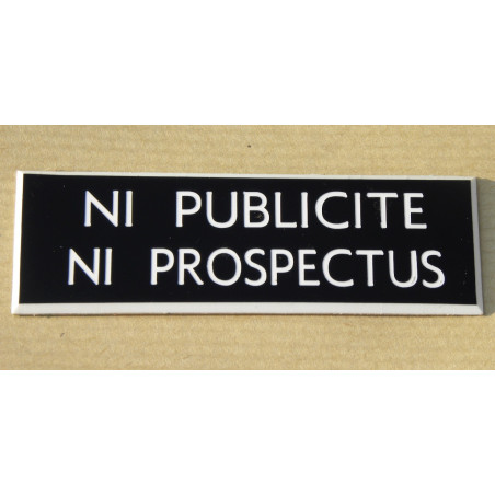 plaque adhésive stop pub « NI PUBLICITE NI PROSPECTUS » noire