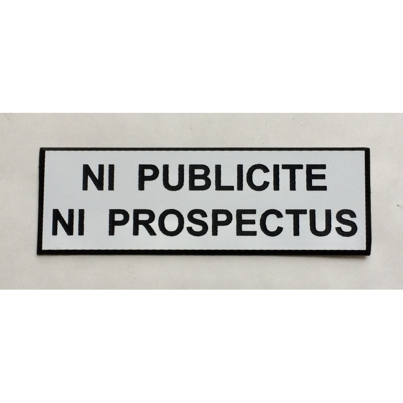 plaque adhésive stop pub « NI PUBLICITE NI PROSPECTUS » blanc