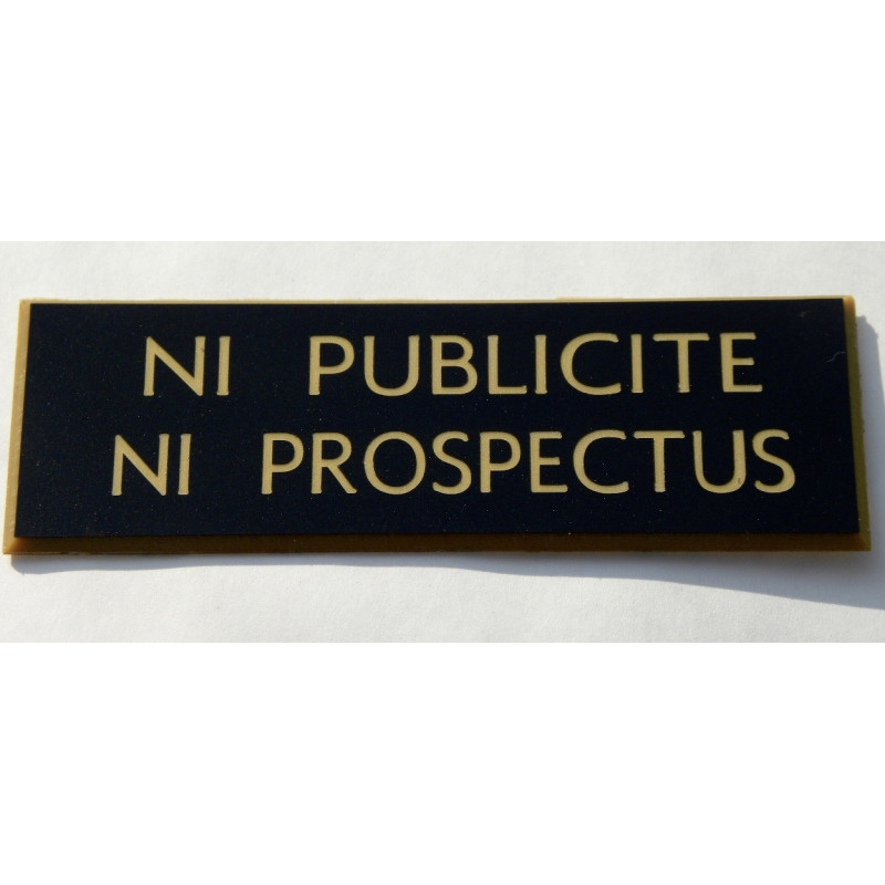plaque adhésive stop pub « NI PUBLICITE NI PROSPECTUS » noir et or
