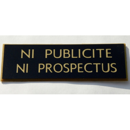 plaque adhésive stop pub « NI PUBLICITE NI PROSPECTUS » noir et or