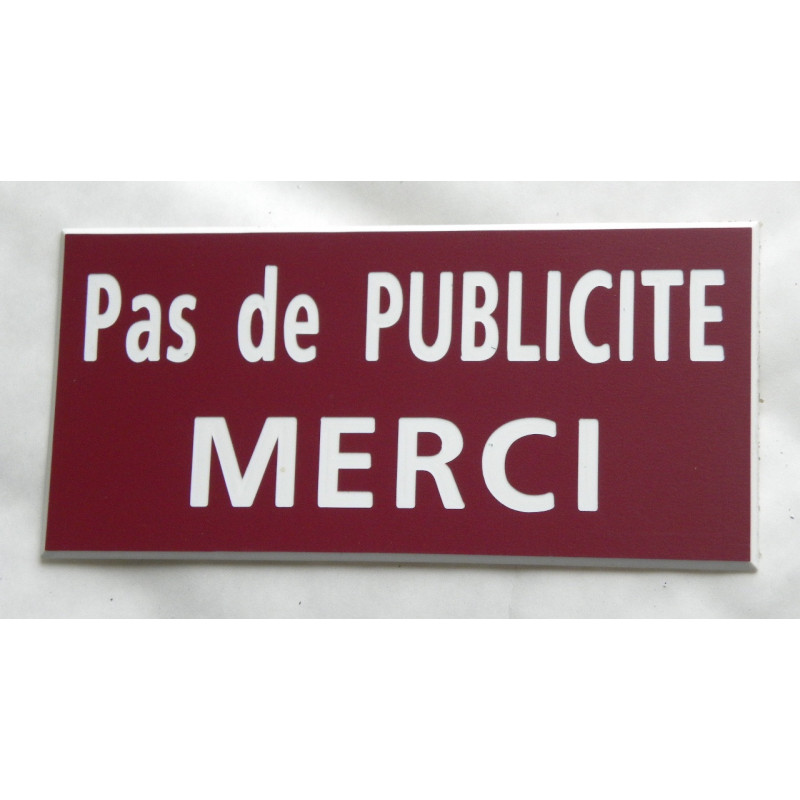 plaque adhésive "PAS DE PUBLICITE MERCI" bordeau