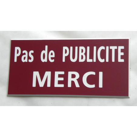 plaque adhésive "PAS DE PUBLICITE MERCI" bordeau