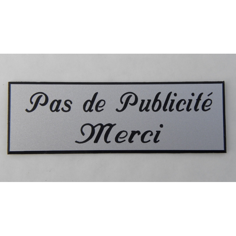 plaque autocollante stop pub « PAS DE PUBLICITE MERCI » argentée