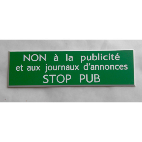 plaque adhésive "NON à la publicité et aux journaux d'annonces STOP PUB" vert