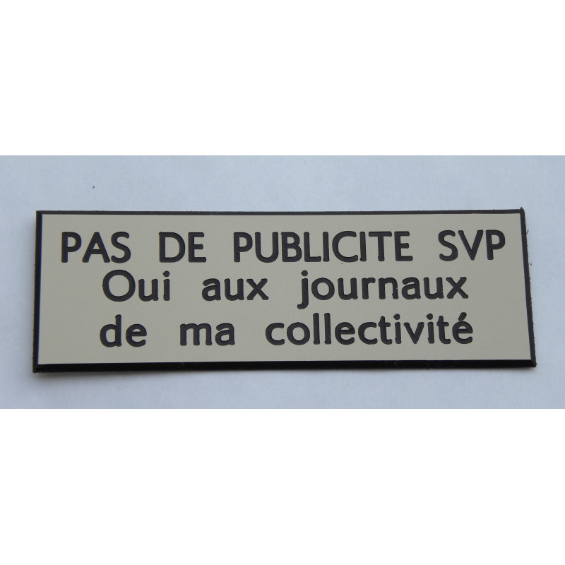 plaque adhésive "PAS DE PUBLICITE SVP Oui aux journaux de ma collectivité" ivoire