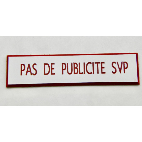 étiquette adhésive PAS DE PUBLICITE SVP blanche et rouge