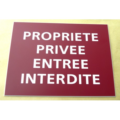 plaque adhésive "PROPRIETE PRIVEE ENTREE INTERDITE" bordeau