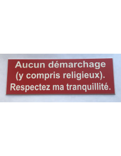 Plaque adhésive Aucun démarchage (y compris religieux). Respectez ma tranquillité.