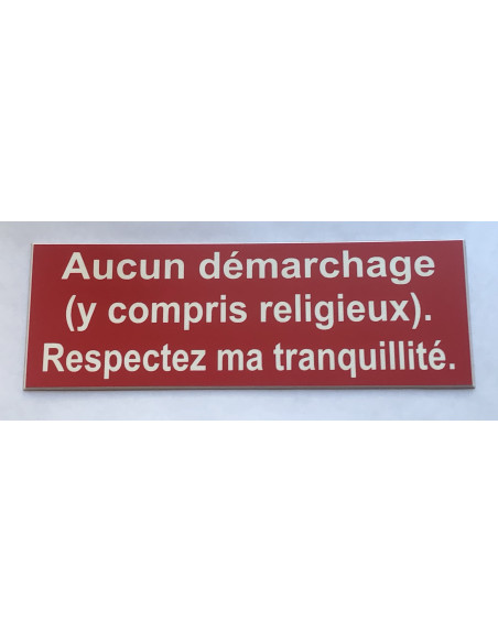 Plaque adhésive Aucun démarchage (y compris religieux). Respectez ma tranquillité.