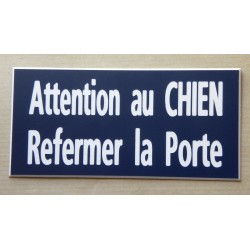 plaque adhésive bleu marine "ATTENTION AU CHIEN REFERMER LA PORTE"