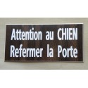 plaque adhésive "ATTENTION AU CHIEN REFERMER LA PORTE" couleur bois