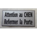 plaque adhésive argentée "ATTENTION AU CHIEN REFERMER LA PORTE"