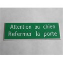 plaque adhésive verte "ATTENTION AU CHIEN REFERMER LA PORTE"